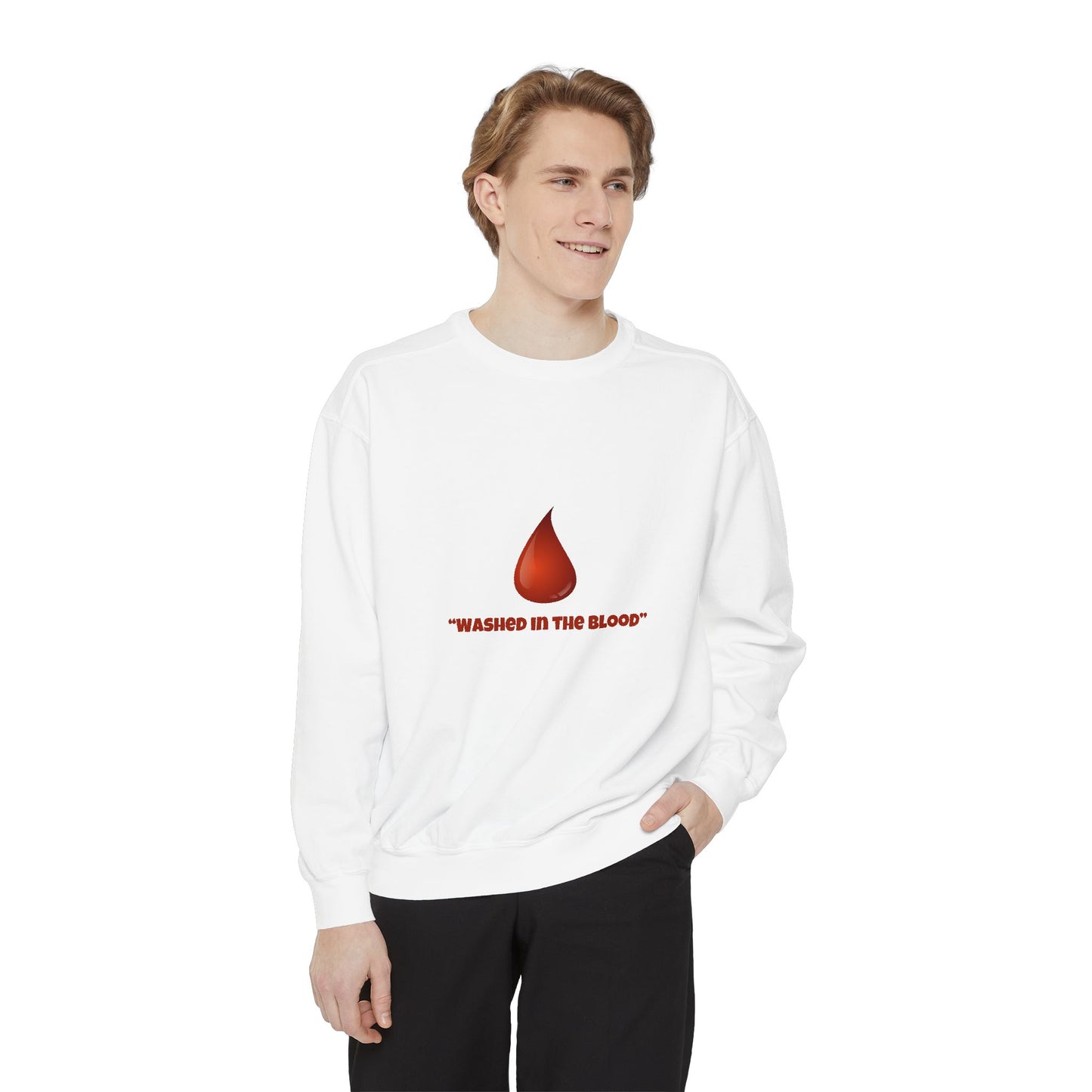 Washed in the Blood Unisex Garment-Dyed Sweatshirt | Comfortable & Stylish Apparel for Everyday Wear