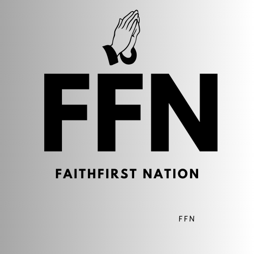 Faith First Nation